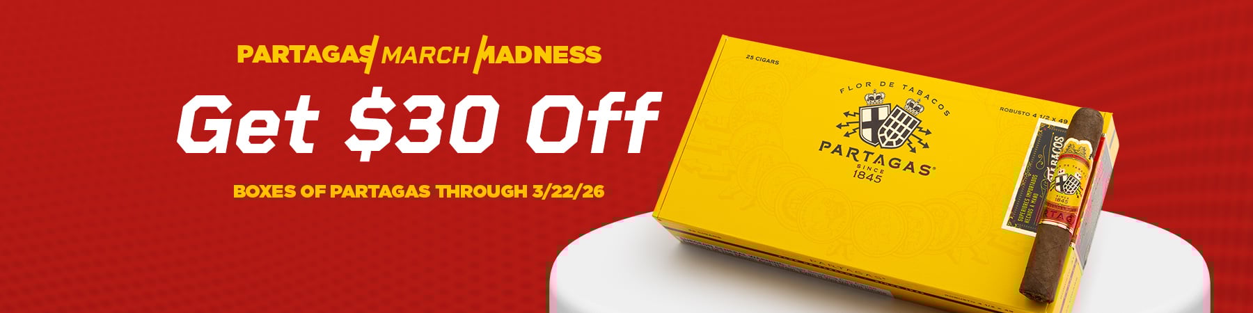 Partagas Madness - $30 off