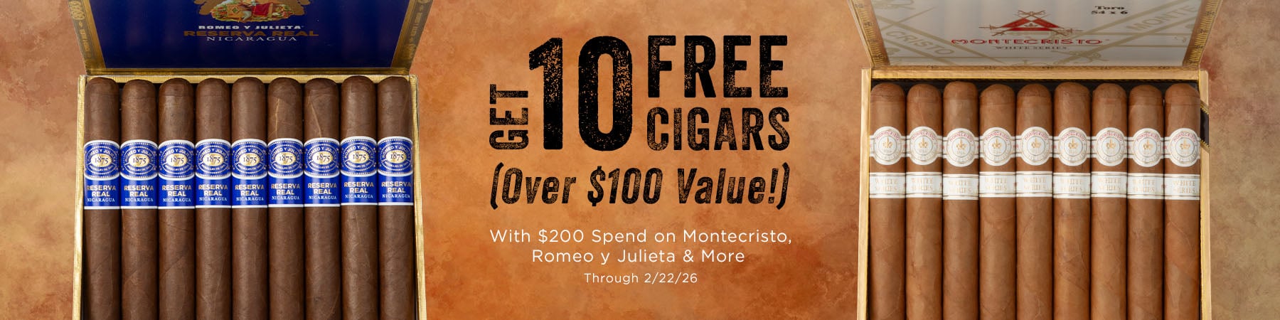 Spend $200 on Montecristo, Romeo, H. Upmann & More, receive 10 free cigars