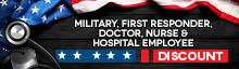 Military, First responder, Doctor, Nurse and Hospital employee. Discount