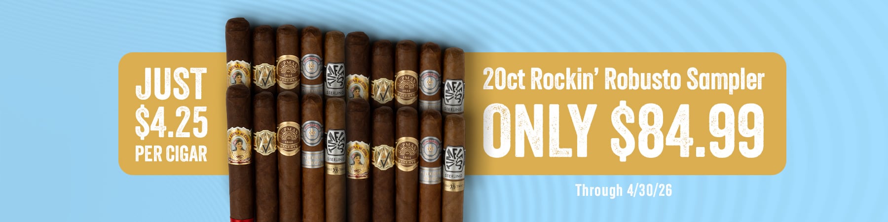 Get the 20ct Rockin' Robusto Sampler for Only $84.99