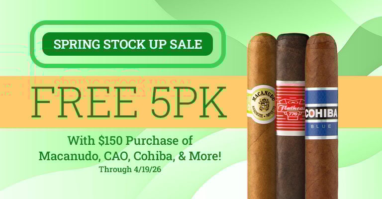 Spend $150 on Macanudo, CAO, Cohiba & More, receive a free 5-pack