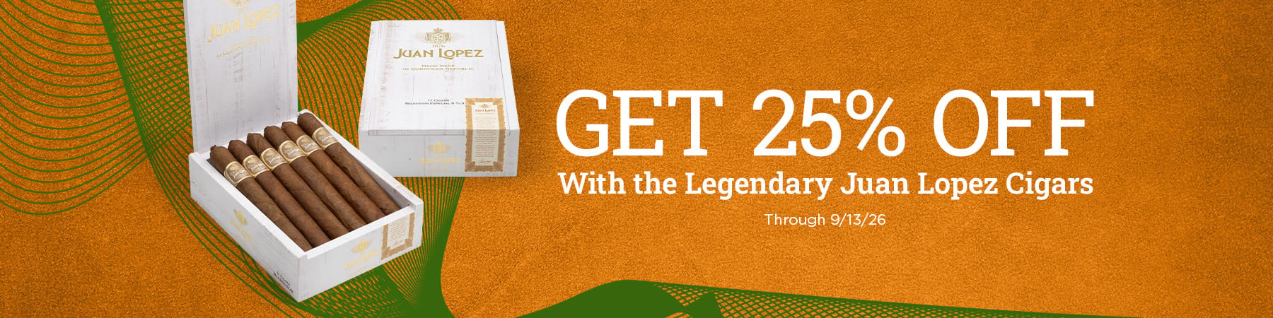 Get 25% off Juan Lopez