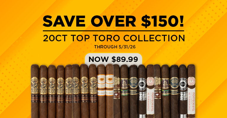 Get a 20ct Top Toro Collection Only $89.99