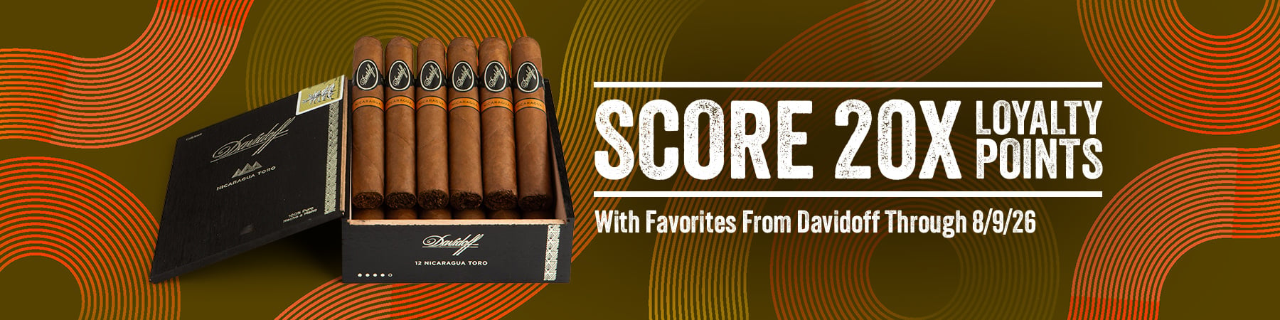 Get 20x Loyalty Davidoff