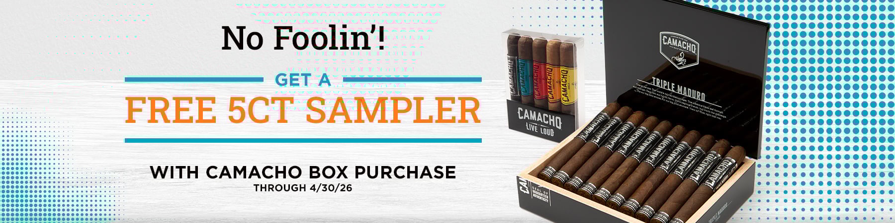 Get a 5ct Camacho sampler with select Camacho purchases
