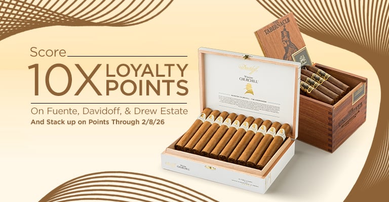 Get 10x loyalty points with Davidoff, Fuente, and Foundation purchases