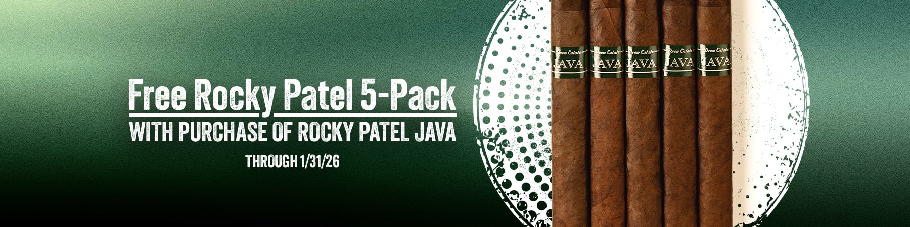 Get a free 5-pack with select purchases from Rocky Patel Java
