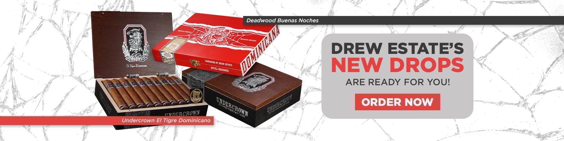 Pre-order Drew Estate's New arrivals