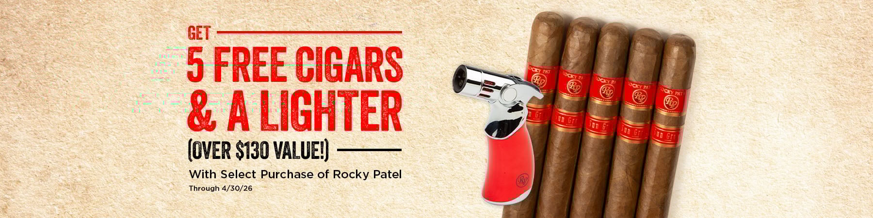 Get 5 cigars and a lighter for free with Rocky Patel Emerald, Sixty, White Label, ALR, Disciple, and SG Maduro purchases